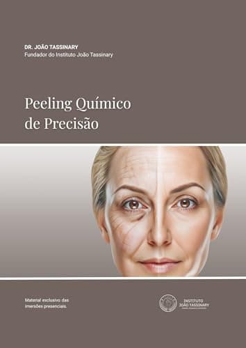 Peeling Químico de Precisão (Portuguese Edition)
