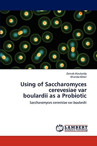 Using of Saccharomyces cerevesiae var boulardii as a Probiotic: Saccharomyces cerevisiae var.boulardii