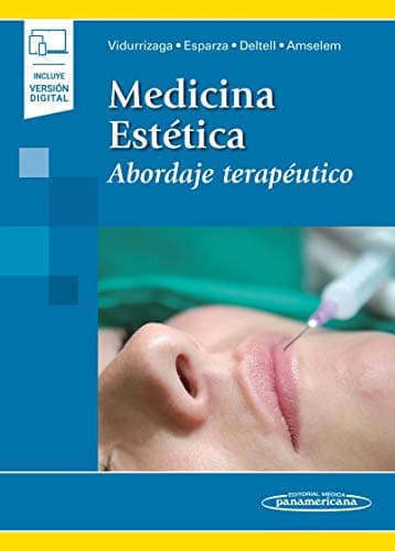 Medicina Estética: Abordaje Terapéutico (Incluye versión digital)