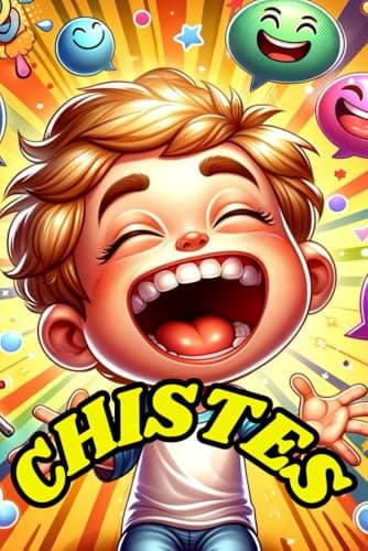 El Gran Libro de Chistes Para Niños: Momentos únicos para Disfrutar en Familia