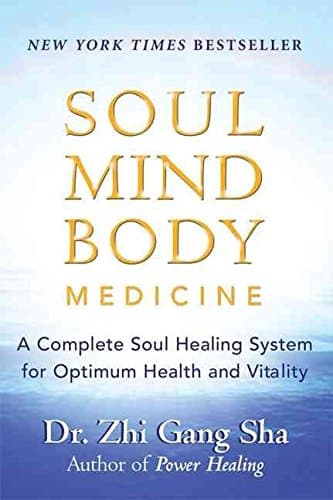 [Soul Mind Body Medicine: Techniques for Optimum Health and Vitality] (By: Zhi Gang Sha) [published: April, 2006]