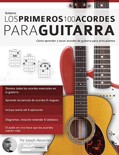 Los primeros 100 acordes para guitarra: Cómo aprender y tocar acordes de guitarra para principiantes: C