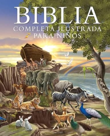 Biblia completa ilustrada para niños