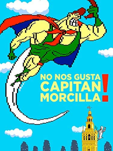 No nos gusta Capitán Morcilla! (La Edad de Oro del software español)