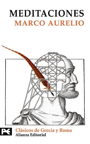 Meditaciones (El Libro De Bolsillo - Bibliotecas Temáticas - Biblioteca De Clásicos De Grecia Y Roma)