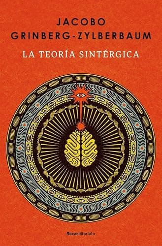 La teoría sintérgica (No ficción)